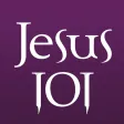 Jesus 101 Jesus 101