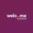 Welcome Church Welcome Church
