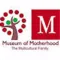 Museum of Motherhood