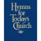 Hymns for Today's Church