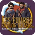 Les Fourgs Explor Games® Les Fourgs Explor Games®