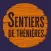 Les sentiers de Thénières