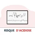 Risque d'acidose