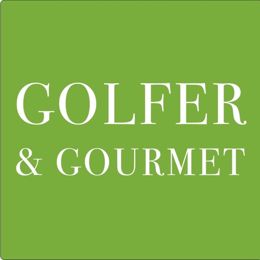 GOLFER & GOURMET GOLFER & GOURMET