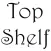 TOP SHELF LIQUORS GA