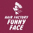 HAIR FACTORY FUNNY FACE