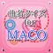 曲名 for MACO　～穴埋めクイズ～