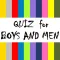 クイズ for ボイメン ~ QUIZ for BOYS AND MEN