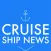 Cruise Ship & Port News