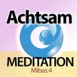 MiBas Achtsamkeit Meditationen
