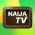 Naija TV: watch live channels