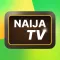 Naija TV: watch live channels