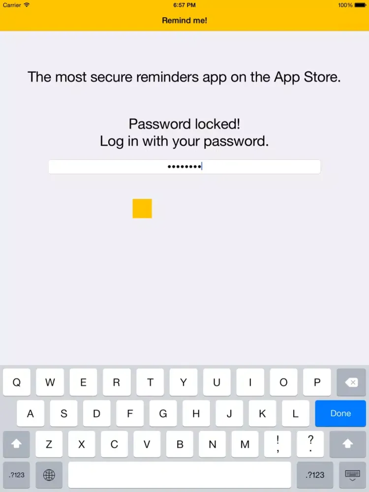 Capturas de tela do Remind me! - Secure Reminders iPad 