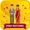 Kundli Milan - Vivah Matching
