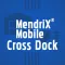 MendriX Mobile Cross Dock