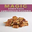 Magic Doner Pizza Lunchroom Magic Doner Pizza Lunchroom
