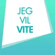 Jeg Vil Vite Jeg Vil Vite