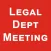Legal Department Meeting