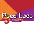 Poco Loco Poco Loco