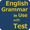 English Grammar in Use & Test