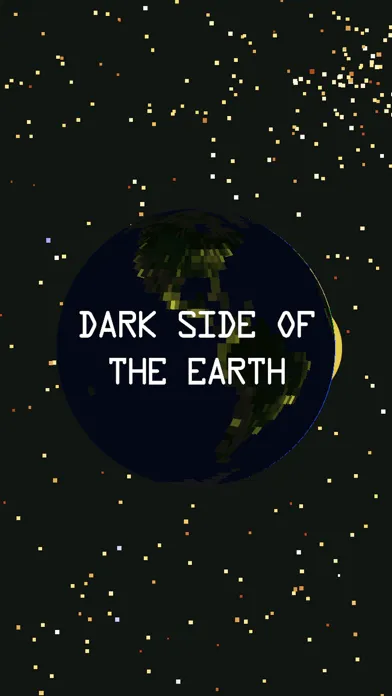 Captures d'écran de Dark Side of the Earth