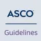 ASCO Guidelines
