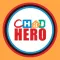 CHaD HERO