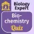 Biology Expert : Biochemistry Quiz FREE