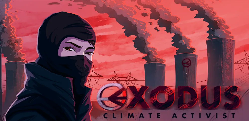 EXODUS: Climate Activist