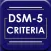 DSM-5 Diagnostic Criteria