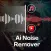 AI Noise Remover & Dub