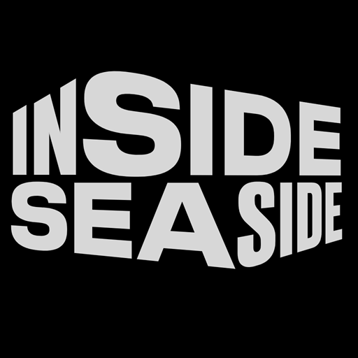Inside Seaside Inside Seaside