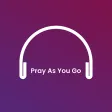 Pray As You Go - Daily Prayer Pray As You Go - Daily Prayer