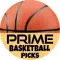 PRIME BASKETBALL PICKS.