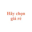 Hãy chọn giá rẻ Hãy chọn giá rẻ