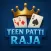 Teen Patti Raja