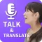 Talk & Translate