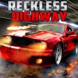 Reckless Highway - 3D Shooting And Racing Game