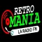 RETRO MANIA LA RADIO FM