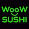 WOOW SUSHI