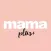 mama PLUS - allt samlat på ett ställe!