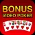 Bonus Video Poker - Poker Game