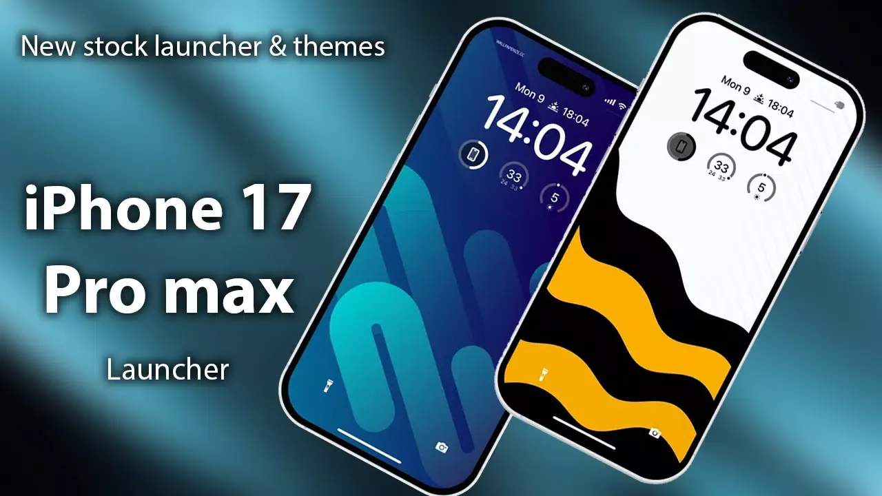 iPhone 17 Pro Max Launcher Screenshots