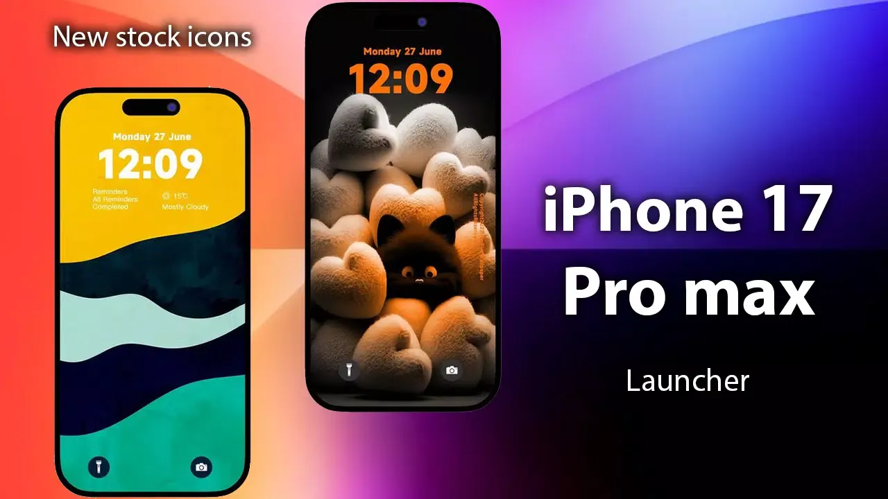 iPhone 17 Pro Max Launcher Screenshots