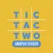 TicTacTwo - Gameplay Stickers