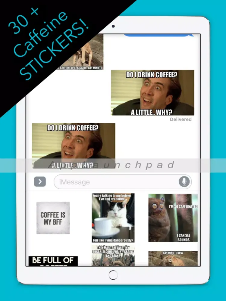 I Have A Caffeine Problem Stickers iPad 應用截圖