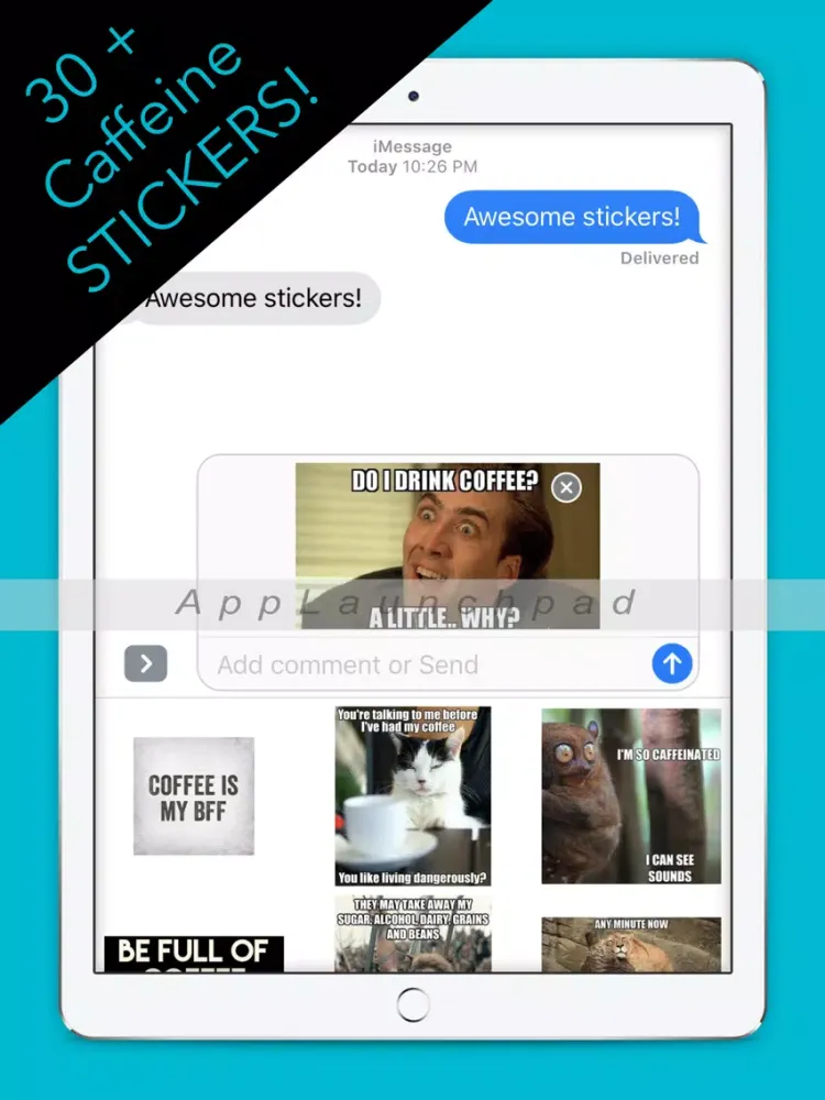 I Have A Caffeine Problem Stickers iPad 應用截圖