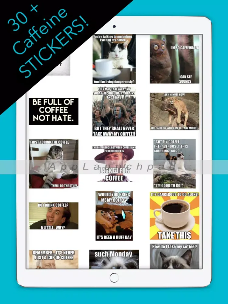 I Have A Caffeine Problem Stickers iPad 應用截圖