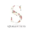 Sois belle & t'es toi