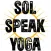 Sol Speak Yoga